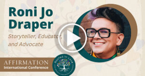 Conferência Internacional de Afirmação Roni Jo Draper 2022